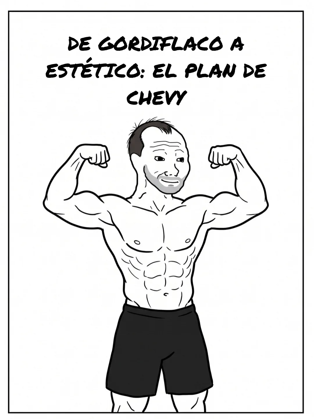Portada de «De gordiflaco a estético: el plan de Chevy», con Chevy sin camiseta marcando bíceps